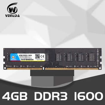 VEINEDA nye Hukommelse ram DDR3 4gb 1600Mhz ddr 3 4gb PC3-12800 Memoria 240pin kompatibel 1066 1333mhz for AMD Intel Desktop