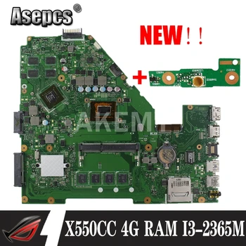 Akmey X550CC For Asus X550CA R510C Y581C X550C X550CL laptop bundkort I3-2365M CPU 4G testet arbejde oprindelige bundkort