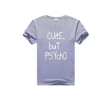Søde piger, Men Psyko Brev, der Trykte T-Shirt Ladies Casual Løs Plus Size Korte Ærmer Bomuld Street T-shirt til Kvinder Sjove t-Shirts Toppe